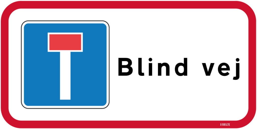 Blind Vej Skilte K B Dine Skilte Til Blinde Veje Her E Skilte