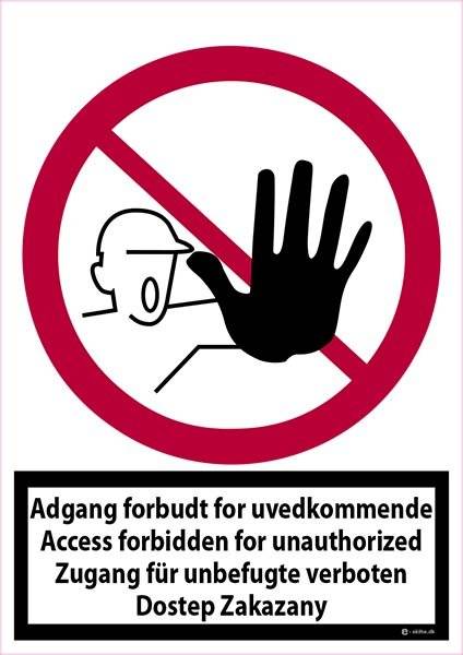 Adgang forbudt for uvedkommende eng+tysk+polsk. Forbudsskilt