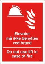 Elevator må ikke benyttes ved brand Brandskilt
