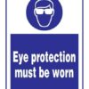 Eye Protection Must Be Worn: Påbudsskilt