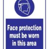 Face Protectio Must Be Worn In This Area: Påbudsskilt