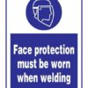 Face Protection Must Be Worn When Welding: Påbudsskilt
