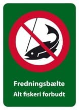 Forbudsskilt - Fredningsbælte Alt fiskeri forbudt
