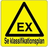 Advarselsskilt - EX Se Klassifikationsplan