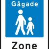 E49 Gågade. Oplysningstavle skilt