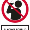 Alkohol forbudsskilt med tekst