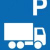 Parkerings skilt P Lastbil. Parkeringsskilt
