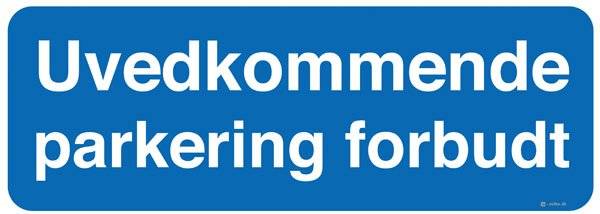 Uvedkommende parkering forbudt. Skilt Uvedkommende parkering forbudt. Skilt