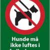 Hunde må ikke luftes i fælleshaven. Hunde skilt