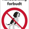 Hundeluftning forbudt. Hundeskilt