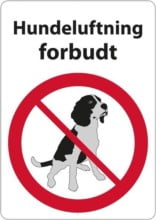 Hundeluftning forbudt. Hundeskilt