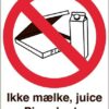 Forbudsskilt - Ikke mælke