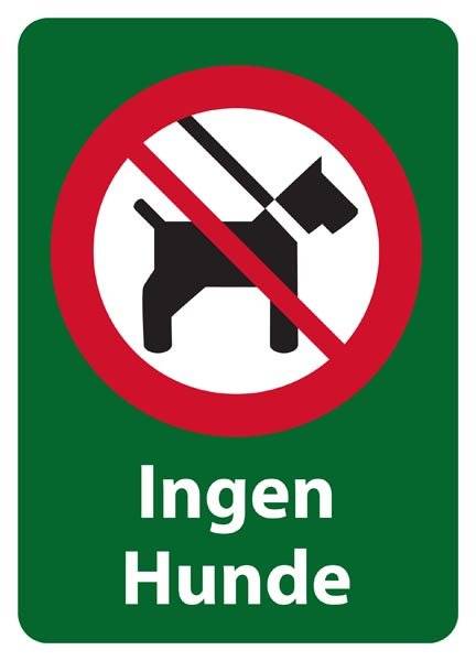 Ingen hunde. Forbudsskilt