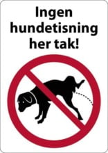 Ingen hundetisning her tak. Hundeskilt