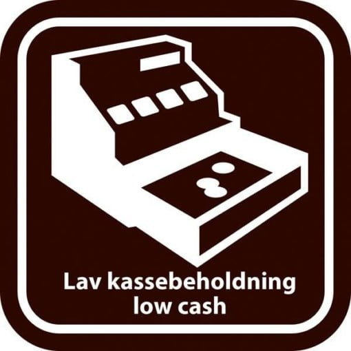 "Lav kassebeholdning” og på engelsk ”low cash" skilt