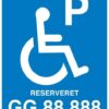 P Handicap Reserveret til xx. Skilt