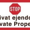 Privat ejendom  Private Property. Forbudsskilt