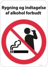 Rygning og indtagelse af alkohol forbudt Skilt