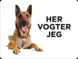 Schæfer Her vogter jeg. Hundeskilt