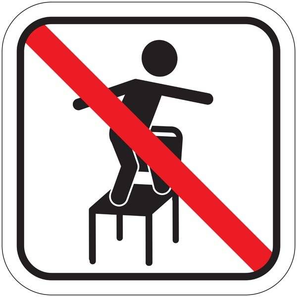 Stå ikke på stolene. Piktogram skilt
