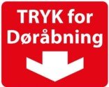 Tryk for døråbning pil ned skilt