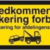 Uvedkommende parkering forbudt Kun parkering for afdelingens beboere. Parkeringsskilt
