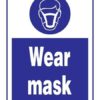 Wear Mask: Påbudsskilt