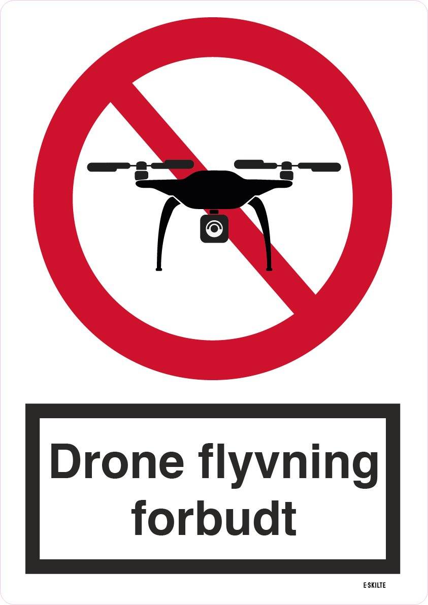 Drone flyvning forbudt. Forbudt skilt