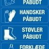 Påbudsskilt - Værnemidler - Visir påbudt Handsker påbudt Støvler påbudt Forklæde påbudt