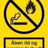 Advarselsskilt - Rygning og åben ild forbudt