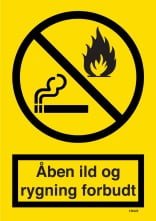 Advarselsskilt - Rygning og åben ild forbudt