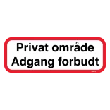Privat område adgang forbudt skilt