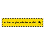 Gulvet er glat, når det er vådt advarselsskilt