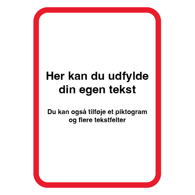 Rød ramme - A format skilt