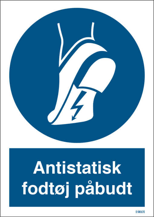 Antistatisk fodtøj påbudt skilt