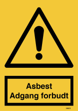 Asbest Adgang forbudt skilt
