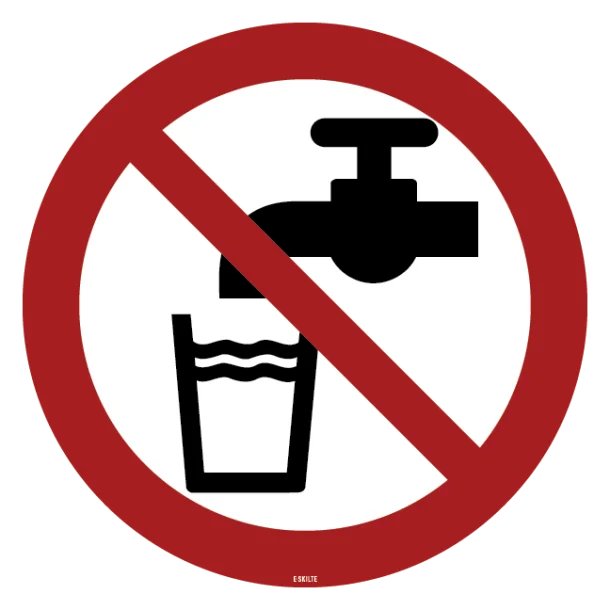 Drik ikke vandet. Forbudsskilt