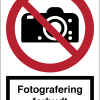 Fotografering forbudt skilt