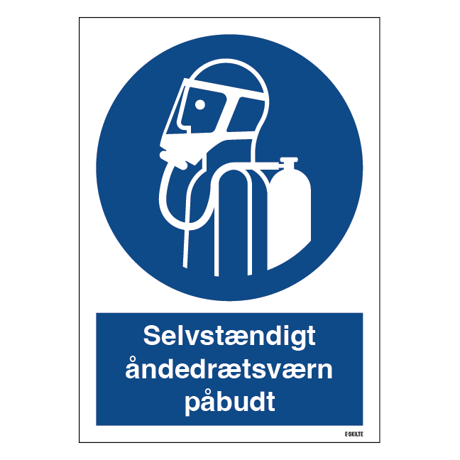 Selvstændigt åndedrætsværn påbudt skilt
