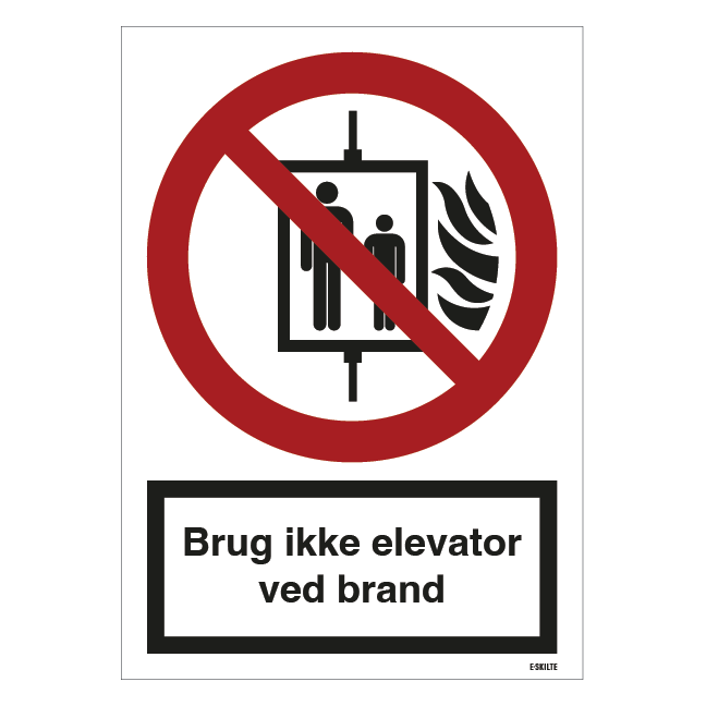 Brug ikke elevator ved brand skilt