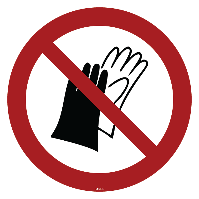 P028 Brug af handsker forbudt skilt