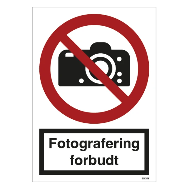 Fotografering forbudt skilt