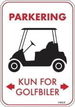 Parkering kun for golfbiler golf skilt