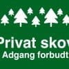 Privat skov skilt