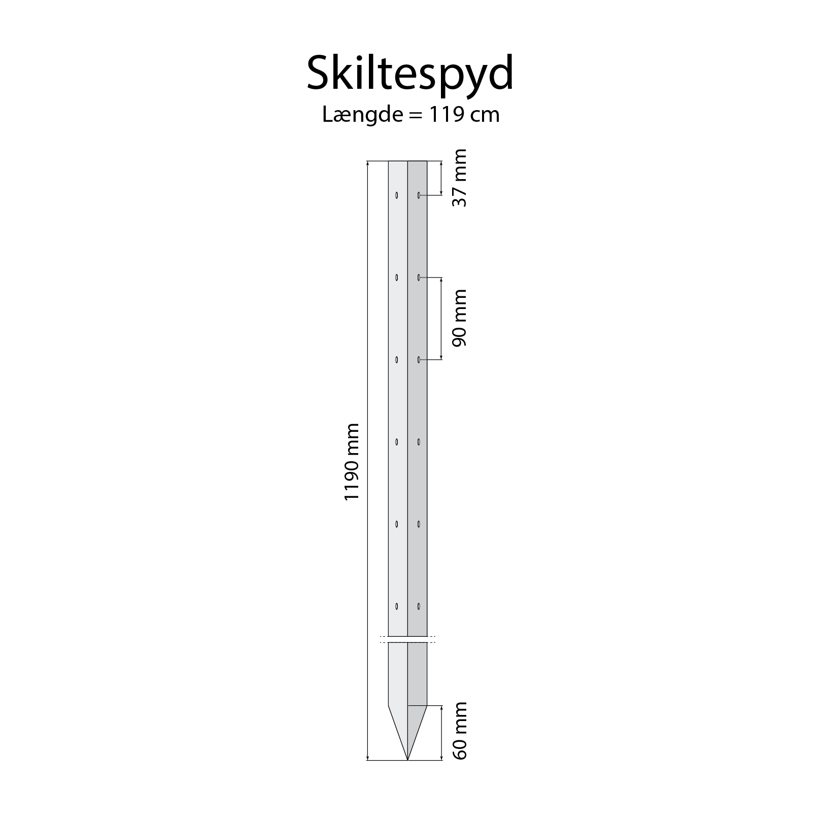 Skiltespyd - Billede 2