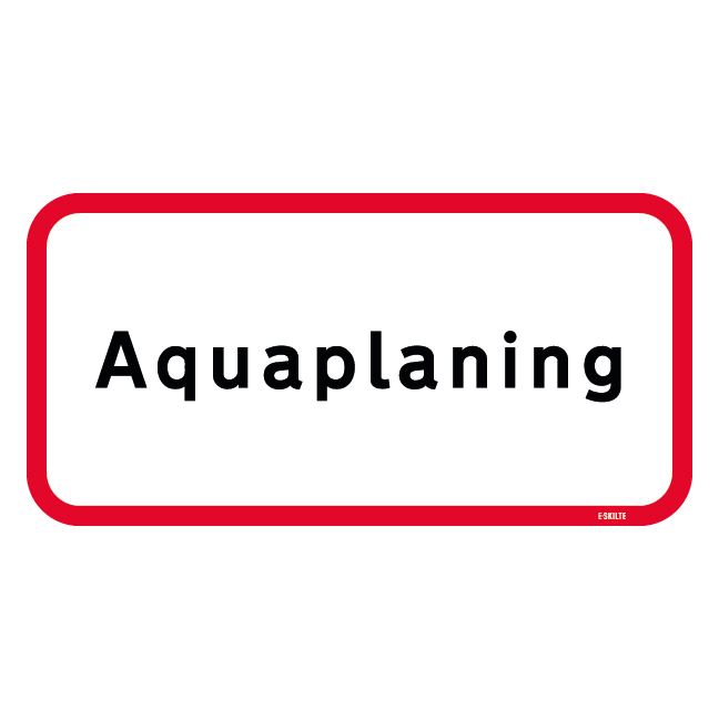 UA31-4 - Aquaplaning skilt