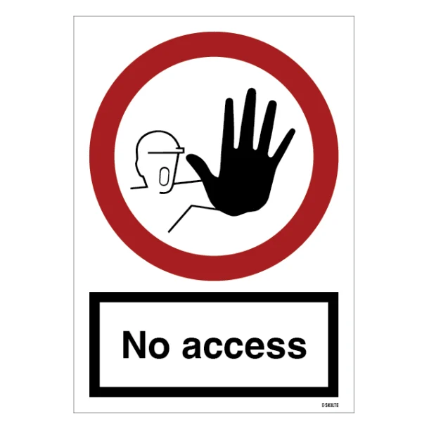 Advarselsskilt - No access