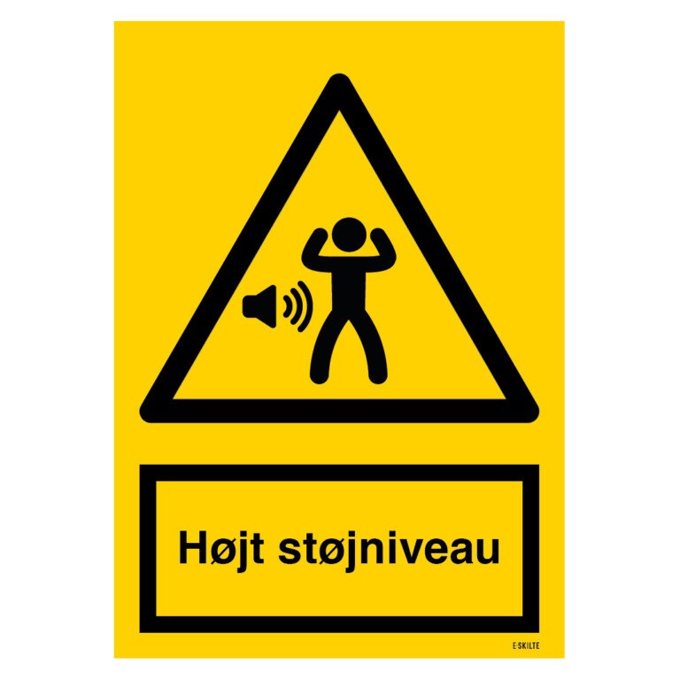 Højt støjniveau skilt