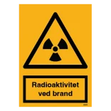 Advarselsskilt - Radioaktivitet ved brand