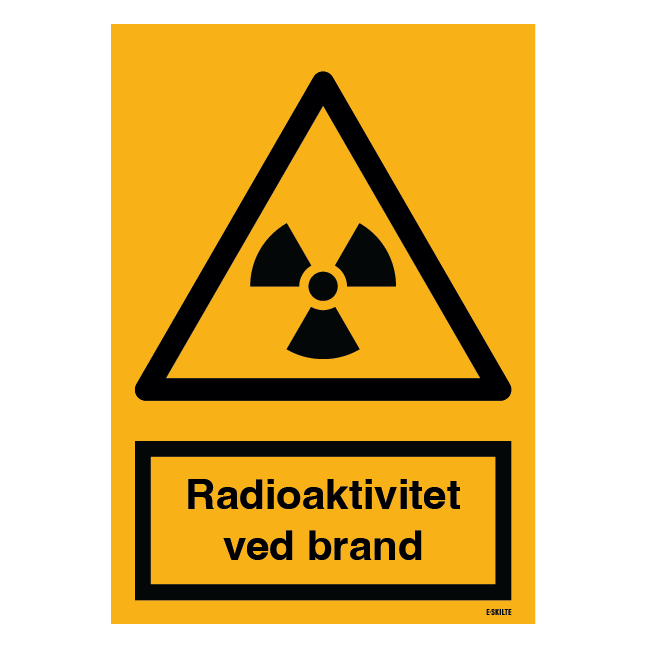 Advarselsskilt - Radioaktivitet ved brand